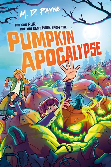 Pumpkin Apocalypse - M. D. Payne - ebook