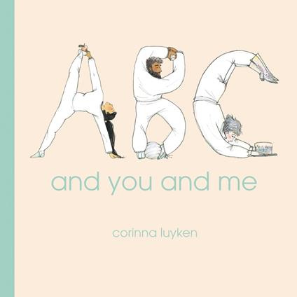 ABC and You and Me - Corinna Luyken - ebook