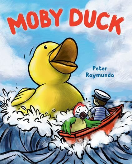 Moby Duck - Peter Raymundo - ebook