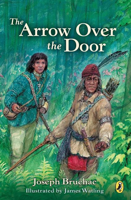 Arrow Over the Door - Joseph Bruchac,James Watling - ebook