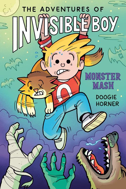The Adventures of Invisible Boy: Monster Mash: A Graphic Novel
