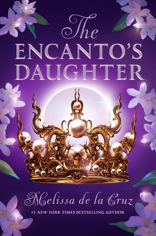 The Encanto's Daughter - Melissa De La Cruz - ebook