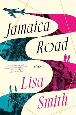 Jamaica Road: A Novel - Lisa Smith - cover