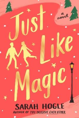 Just Like Magic - Sarah Hogle - cover