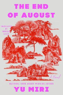 The End of August: A Novel - Yu Miri - cover
