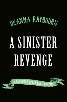 A Sinister Revenge - Deanna Raybourn - cover