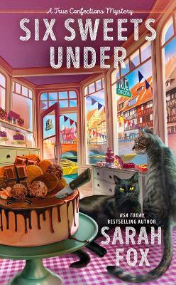Six Sweets Under - Sarah Fox - cover