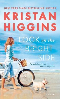Look on the Bright Side - Kristan Higgins - cover
