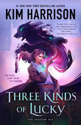 Three Kinds of Lucky - Kim Harrison - cover