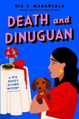 Death and Dinuguan - Mia P. Manansala - cover