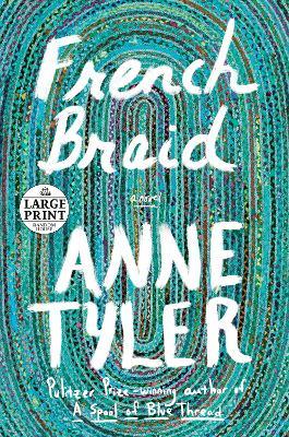 French Braid: A novel - Anne Tyler - cover