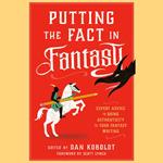 Putting the Fact in Fantasy