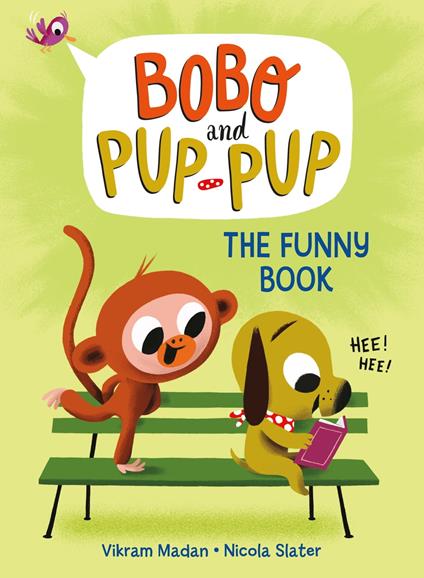 The Funny Book (Bobo and Pup-Pup) - Vikram Madan,Nicola Slater - ebook