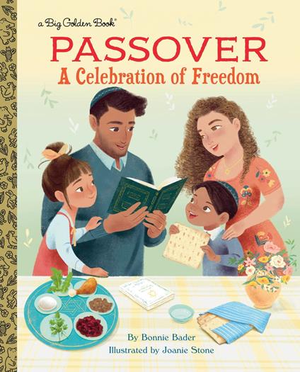 Passover: A Celebration of Freedom - Bonnie Bader,Joanie Stone - ebook
