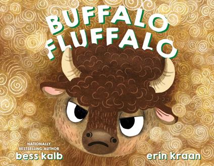 Buffalo Fluffalo - Bess Kalb,Erin Kraan - ebook