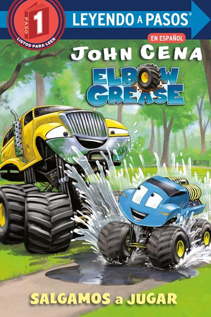 Salgamos a jugar (Get Out and Play Spanish Edition) (Elbow Grease) - John Cena,Dave Aikins,Maria Correa - ebook