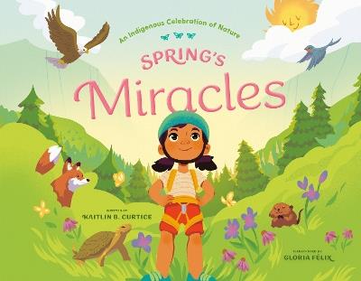 Spring's Miracles - Kaitlin B. Curtice - cover