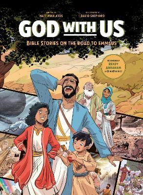 God with Us: Bible Stories on the Road to Emmaus - Matt Mikalatos - cover