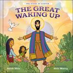 The Great Waking Up
