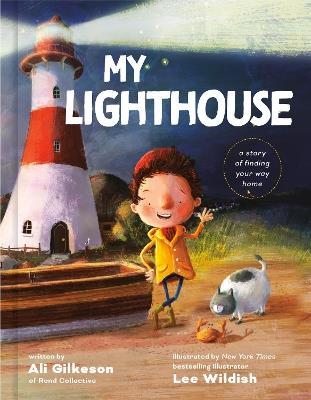 My Lighthouse: A Story of Finding Your Way Home - Ali Gilkeson - cover