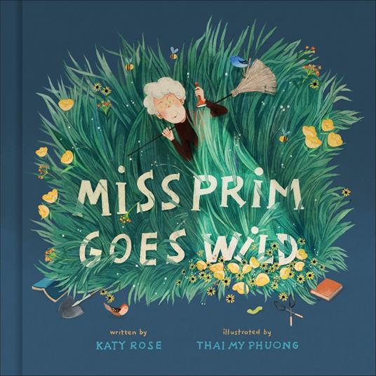 Miss Prim Goes Wild - Rose Katy,Thai My Phuong - ebook