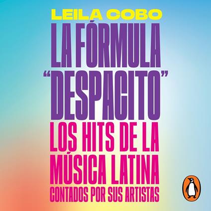 La Fórmula "Despacito"