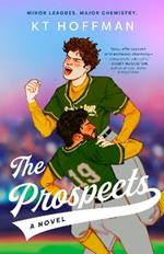 The Prospects: A Novel