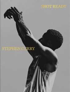 Ebook Shot Ready Stephen Curry