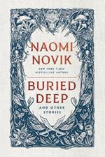 Buried Deep and Other Stories