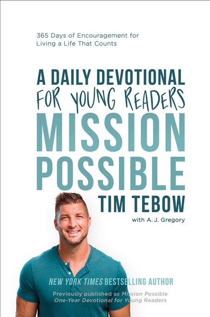 Mission Possible: A Daily Devotional for Young Readers - Tim Tebow - ebook