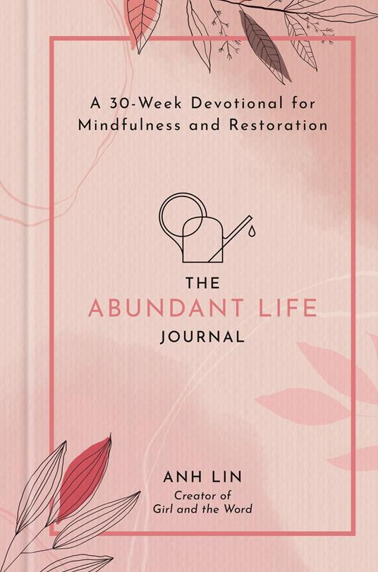 The Abundant Life Journal