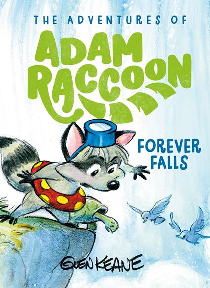 Forever Falls - Glen Keane - ebook