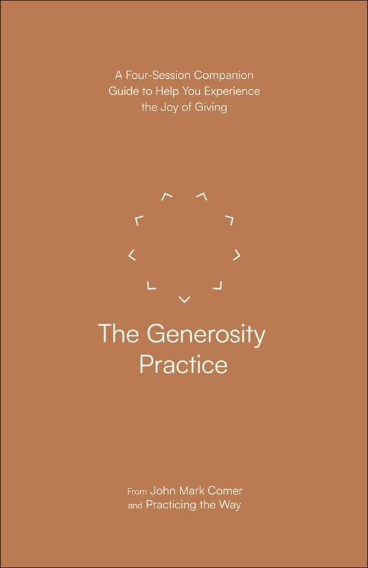The Generosity Practice
