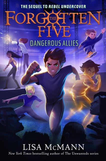 Dangerous Allies (The Forgotten Five, Book 4) - Lisa McMann - ebook