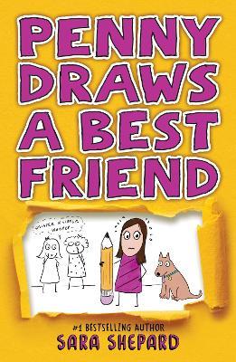 Penny Draws a Best Friend - Sara Shepard - cover