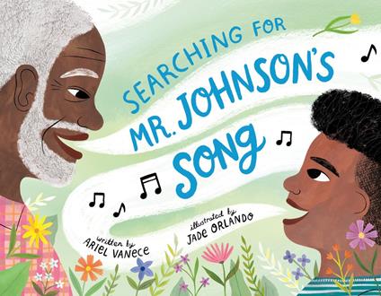 Searching for Mr. Johnson's Song - Ariel Vanece,Jade Orlando - ebook