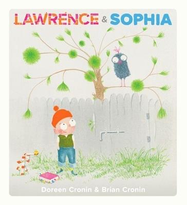Lawrence & Sophia - Doreen Cronin - cover