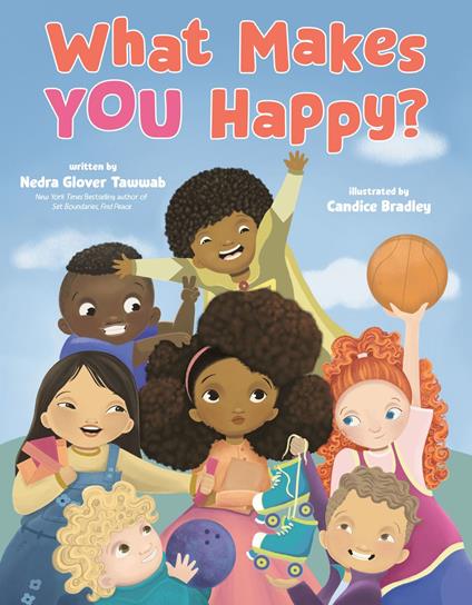What Makes YOU Happy? - Nedra Glover Tawwab,Candice Bradley - ebook