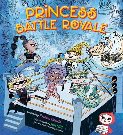 Princess Battle Royale - Phaea Crede,Jen Hill - ebook