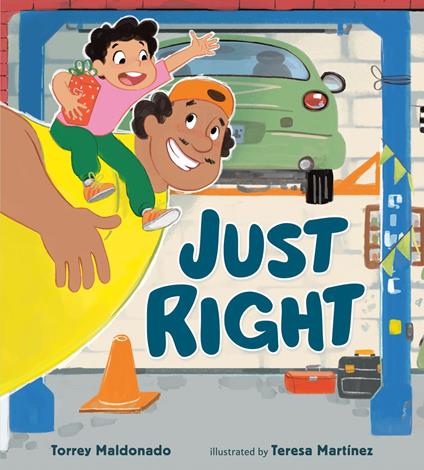 Just Right - Torrey Maldonado,Teresa Martínez - ebook