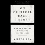 On Critical Race Theory