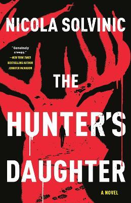 The Hunter's Daughter - Nicola Solvinic - cover