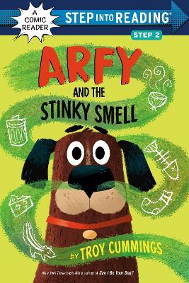 Arfy and the Stinky Smell - Troy Cummings - cover
