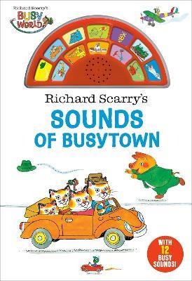 Richard Scarry's Sounds of Busytown - Richard Scarry - cover