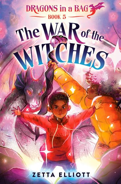 The War of the Witches - Zetta Elliott,Cherise Harris - ebook