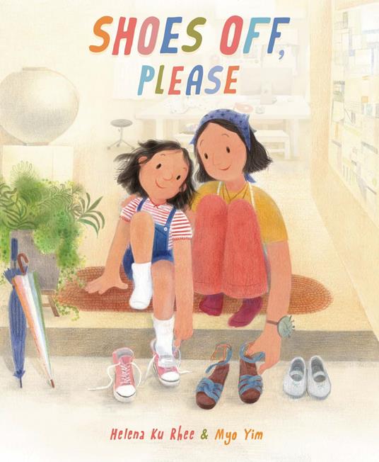 Shoes Off, Please - Helena Ku Rhee,Myo Yim - ebook