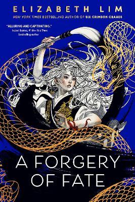 A Forgery of Fate - Elizabeth Lim - cover
