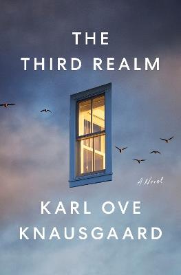 The Third Realm: A Novel - Karl Ove Knausgaard - cover