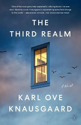 The Third Realm: A Novel - Karl Ove Knausgaard - cover