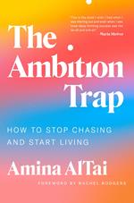 The Ambition Trap